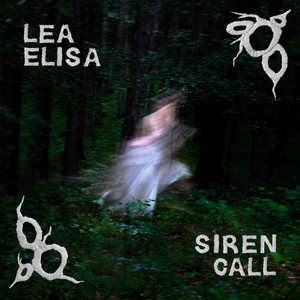 SIREN CALL by Lea Elisa — produced by Mondy (Mahyar Zarifi)