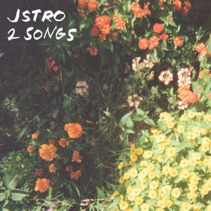 2 Songs by JSTRO