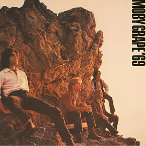 Moby Grape: Moby Grape '69 Tracks & Reviews | AllMusic