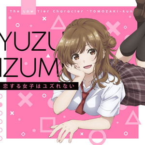 弱キャラ友崎くん CHARACTER SONG CD - MONACA Wiki