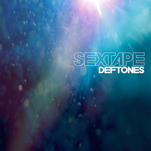 Écouter "Sextape" de Deftones