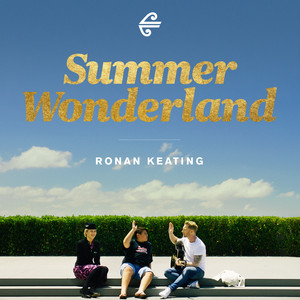 Écouter "Summer Wonderland" de Ronan Keating
