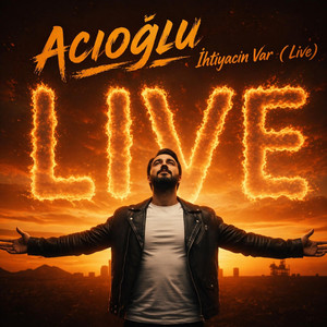 ihtiyacım Var (Live) artwork