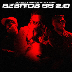 Écouter "Besitos BB 2.0" de Saiko