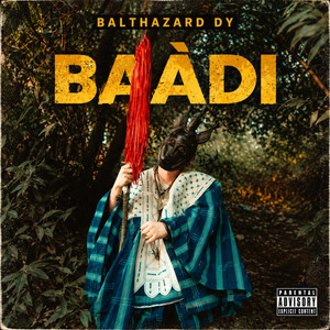 Pochette officielle de BAÀDI par Balthazard DY