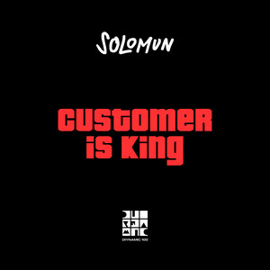 Écouter "Customer Is King" de Solomun