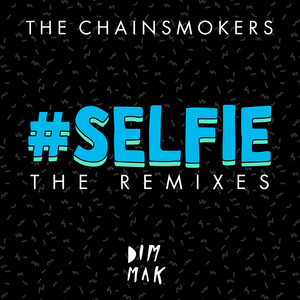 Écouter "#SELFIE - Will Sparks Remix" de Will Sparks