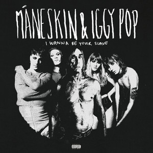 Écouter "I WANNA BE YOUR SLAVE" de Iggy Pop