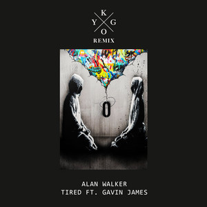 Écouter "Tired - Kygo Remix" de Kygo