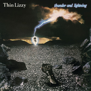 Thunder And Lightning (Deluxe Edition) by Thin Lizzy - Thin Lizzy