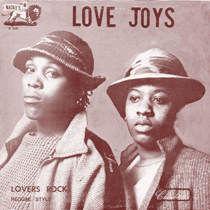 Love Joys: Lovers Rock Vinyl. Norman Records UK
