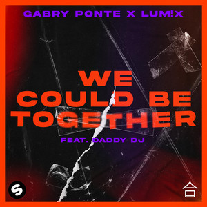 Écouter "We Could Be Together" de Gabry Ponte