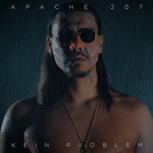 Écouter "Kein Problem" de Apache 207