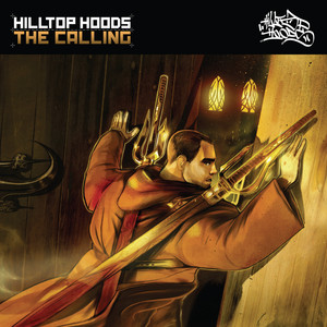 Écouter "The Sentinel" de Hilltop Hoods