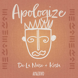 De La Noise & Kosta – Apologize artwork
