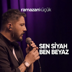 Sen Siyah Ben Beyaz