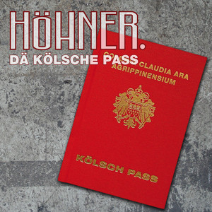 Écouter "Dä kölsche Pass" de Höhner
