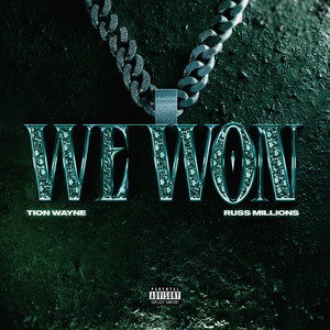 Écouter "We Won" de Russ Millions