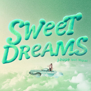 Écouter "Sweet Dreams(FNZ Remix)" de j-hope
