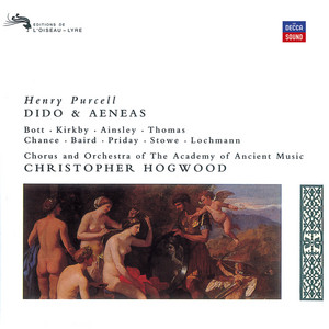 Écouter "Dido and Aeneas, Z. 626, Act III: No. 36, Recit. Thy Hand, Belinda – No. 37, Song. When I Am Laid in Earth "Dido's Lament"" de Henry Purcell