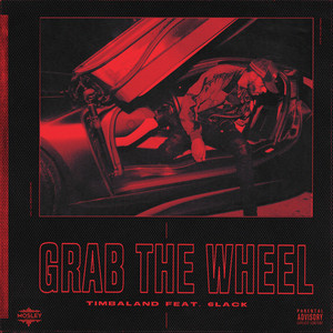 Écouter "Grab The Wheel" de Timbaland