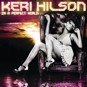 Écouter "Tell Him The Truth" de Keri Hilson