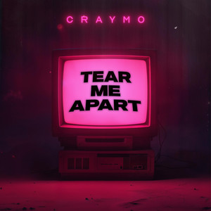 Tear Me Apart by Craymo