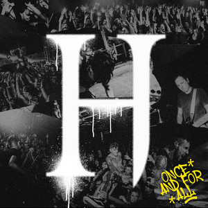 Hopes Die Last、久しぶりのアルバム『Once and For All』をリリース