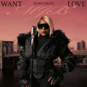 Mary J. Blige Is Tired of Heartbreak on 'Want Love'