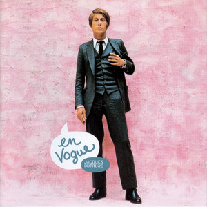 Écouter "Les playboys - Version espagnole" de Jacques Dutronc