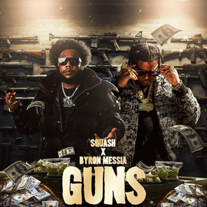 Écouter "Guns" de Byron Messia