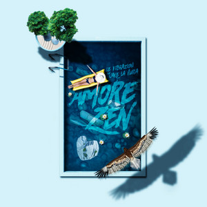 Écouter "Amore Zen" de Jake La Furia