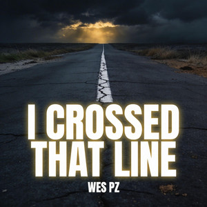 I Crossed That Line cover art from Spotify