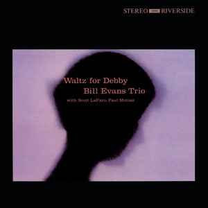 Waltz for Debby [1964] - Bill Evans, Monica Ze | AllMusic