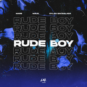Écouter "Rude Boy" de MAUD