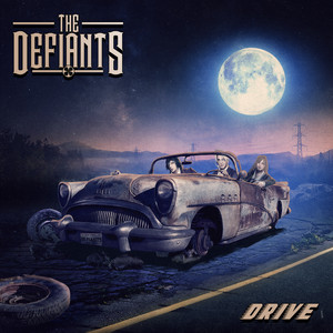 新作レビュー】ザ・ディファイアンツ（THE DEFIANTS）『Drive 