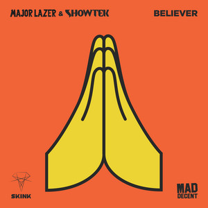 Écouter "Believer" de Showtek