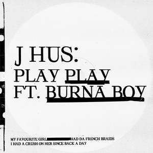 Écouter "Play Play" de Burna Boy