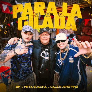 Para La Gilada - Remix