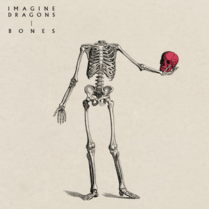Écouter "Bones" de Imagine Dragons