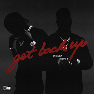 Écouter "Get Back Up" de Pressa