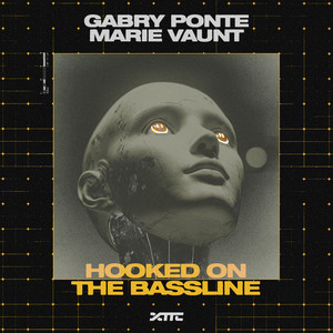 Gabry Ponte, Marie Vaunt - Hooked on the Bassline