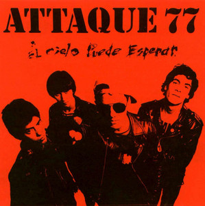 Écouter "Hacelo por Mí" de Attaque 77