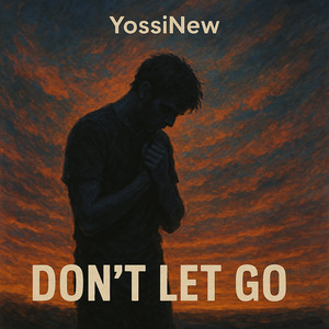 Don't Let Go