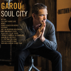 Écouter "My Girl" de Garou