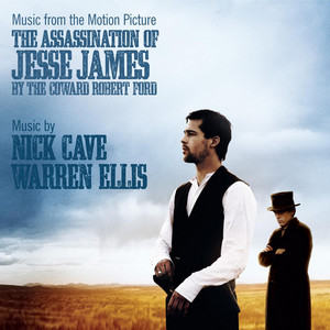 The Assassination of Jesse James by the Coward | AllMusic
