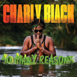 Écouter "Ravin'" de Charly Black