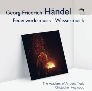 Écouter "Music for the Royal Fireworks: Suite HWV 351: 4. La réjouissance" de George Frideric Handel