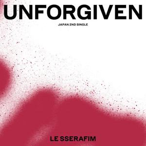 Écouter "UNFORGIVEN - Japanese ver." de LE SSERAFIM