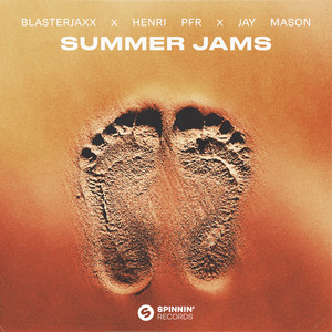 Écouter "Summer Jams" de Blasterjaxx